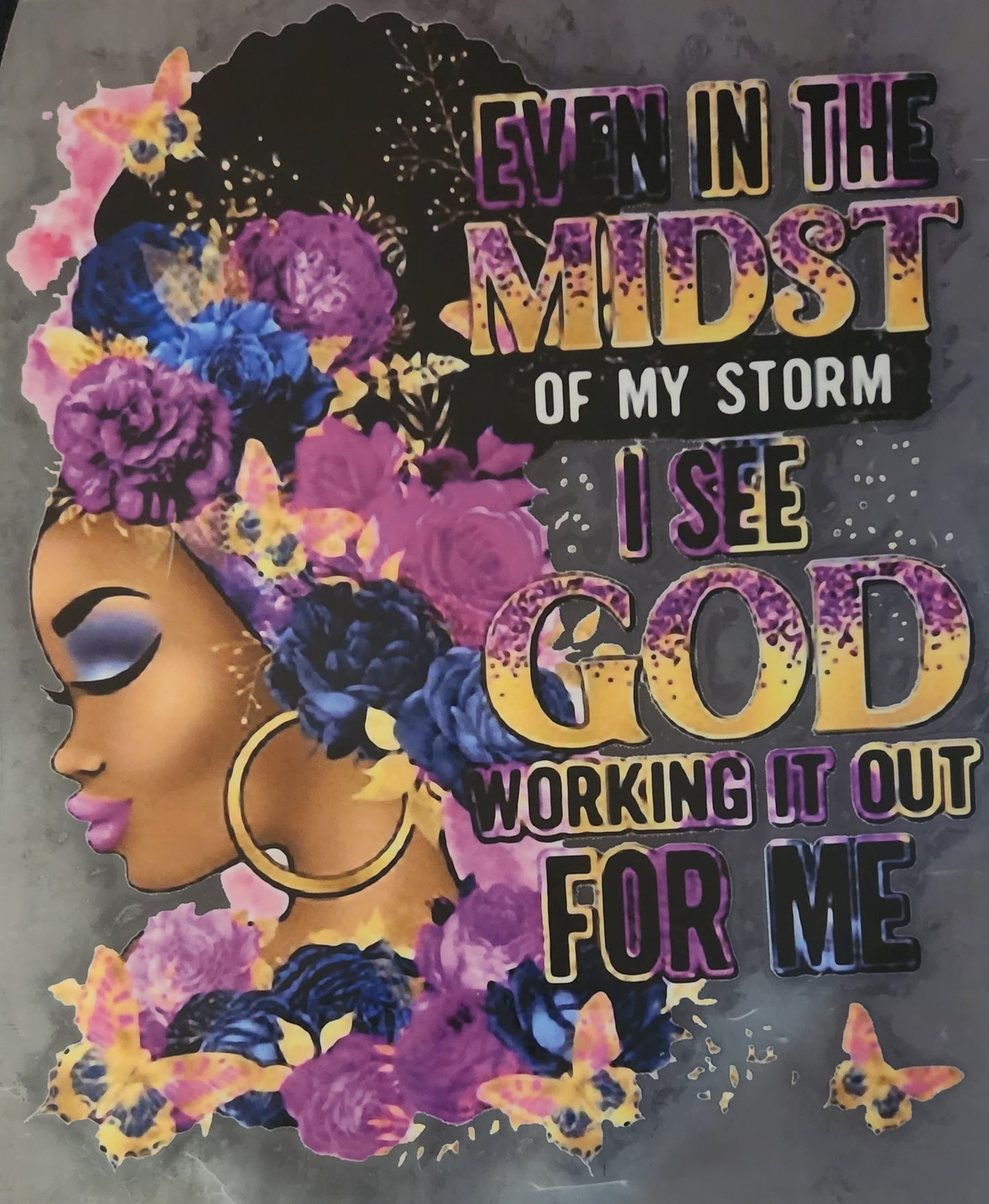 Hoodie - Even in the Midst of my storm"