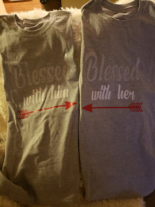 Couples T-Shirts "Blessed with her, Blessed with him"