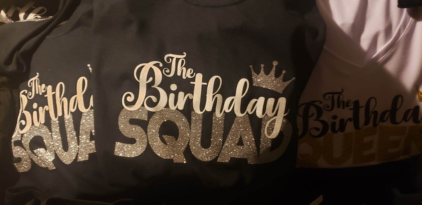 Birthday Squad & Queen T-Shirts