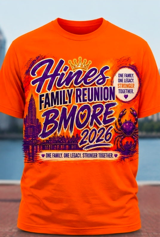 2026 Hines Family Reunion T-shirt