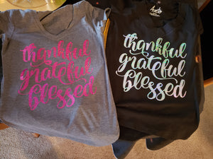 Thankful, Grateful & Blessed T-Shirt